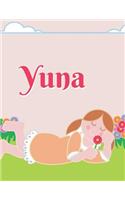 Yuna Personalized Sketchbook Journal Notebook: A Sketchbook, Daily Diary, Composition Book Combo, Gift Idea for Someone Named Yuna!!