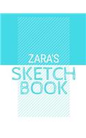 Zara's Sketchbook: Personalized blue sketchbook with name: 120 Pages