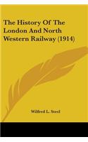 History Of The London And North Western Railway (1914)