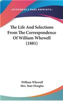 Life and Selections from the Correspondence of William Whewell (1881)