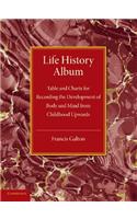 Life History Album