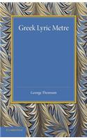 Greek Lyric Metre: (English)