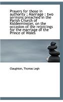 Prayers for Those in Authority; Marriage