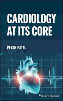 Cardiology at its Core