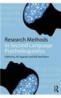 Research Methods in Second Language Psycholinguistics