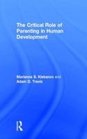 The Critical Role of Parenting in Human Development