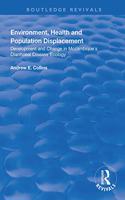 Environment, Health and Population Displacement