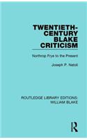 Twentieth-Century Blake Criticism