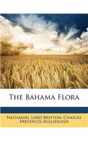 The Bahama Flora