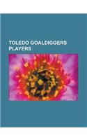 Toledo Goaldiggers Players: Paul Adey, Mark Suzor, Jock Callander, David Hanson, Hank Nowak, Mike Eruzione, Don Waddell, John Hilworth(English)