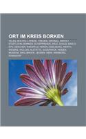 Ort Im Kreis Borken: Velen, Bocholt, Rhede, Vreden, Gronau, Anholt, Stadtlohn, Borken, Schoppingen, Erle, Ahaus, Barlo, Epe, Gescher, Raesfeld(German)