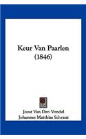 Keur Van Paarlen (1846)