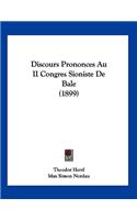 Discours Prononces Au II Congres Sioniste De Bale (1899)