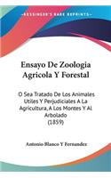 Ensayo De Zoologia Agricola Y Forestal