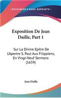 Exposition de Jean Daille, Part 1