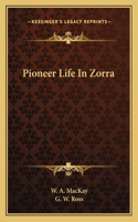 Pioneer Life In Zorra