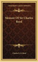 Memoir Of Sir Charles Reed