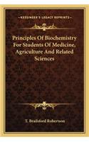 Principles of Biochemistry for Students of Medicine, Agriculture and Related Sciences