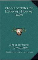 Recollections of Johannes Brahms (1899)