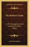 Mother's Guide