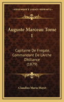 Auguste Marceau Tome 1