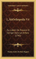 L'Orthopedie V4