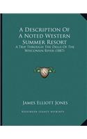 A Description Of A Noted Western Summer Resort