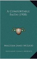 Comfortable Faith (1908)