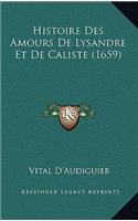 Histoire Des Amours De Lysandre Et De Caliste (1659)