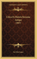 Critica De Historia Borussiae Antiqua (1847)