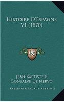 Histoire D'Espagne V1 (1870)