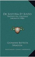 De Justitia Et Justo: Trattato Del Cardinale Laborante (1886)