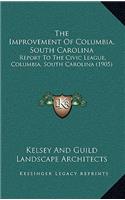 The Improvement Of Columbia, South Carolina