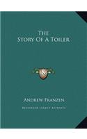 The Story Of A Toiler