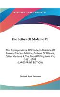 Letters Of Madame V1