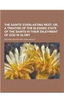 The Saints' Everlasting Rest