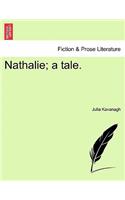 Nathalie; a tale.