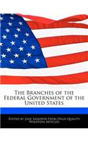The Branches of the Federal Government of the United States