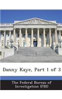 Danny Kaye, Part 1 of 3