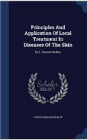 Principles And Application Of Local Treatment In Diseases Of The Skin