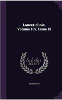 Lancet-Clinic, Volume 109, Issue 18