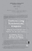 Controlling Biochemical Weapons
