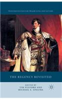 Regency Revisited