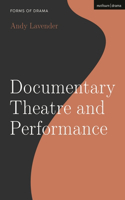 Documentary Theatre and Performance