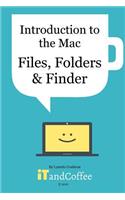 Files, Folders and Finder on Your Mac (2016 Edition)