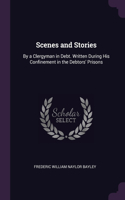 Scenes and Stories