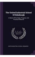 United Industrial School Of Edinburgh