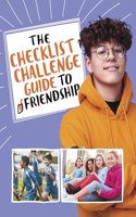 The Checklist Challenge Guide to Friendship