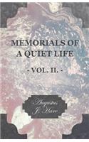 Memorials of a Quiet Life - Vol. II.