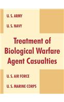 Treatment of Biological Warfare Agent Casualties